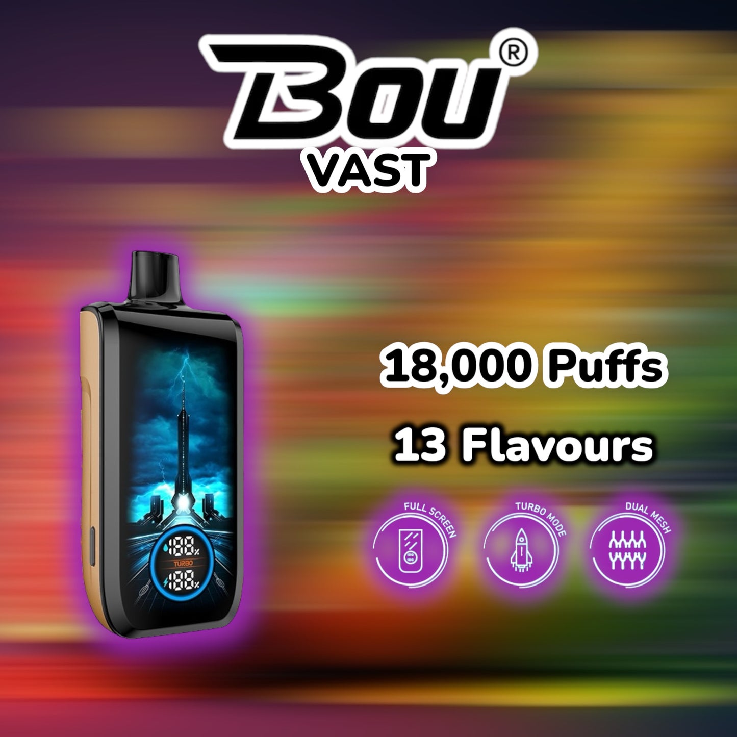 BOU VAST 18000