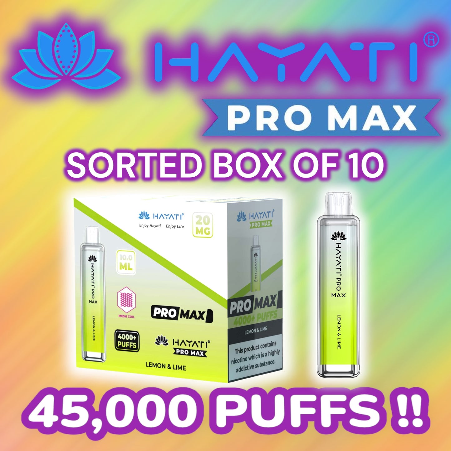 HAYATI Crystal Pro Max 4000 SORTED BOX OF 10