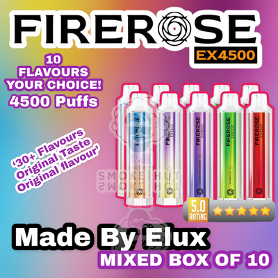 FIREROSE 4500 MIXED BOX OF 10 MADE BY ELUX