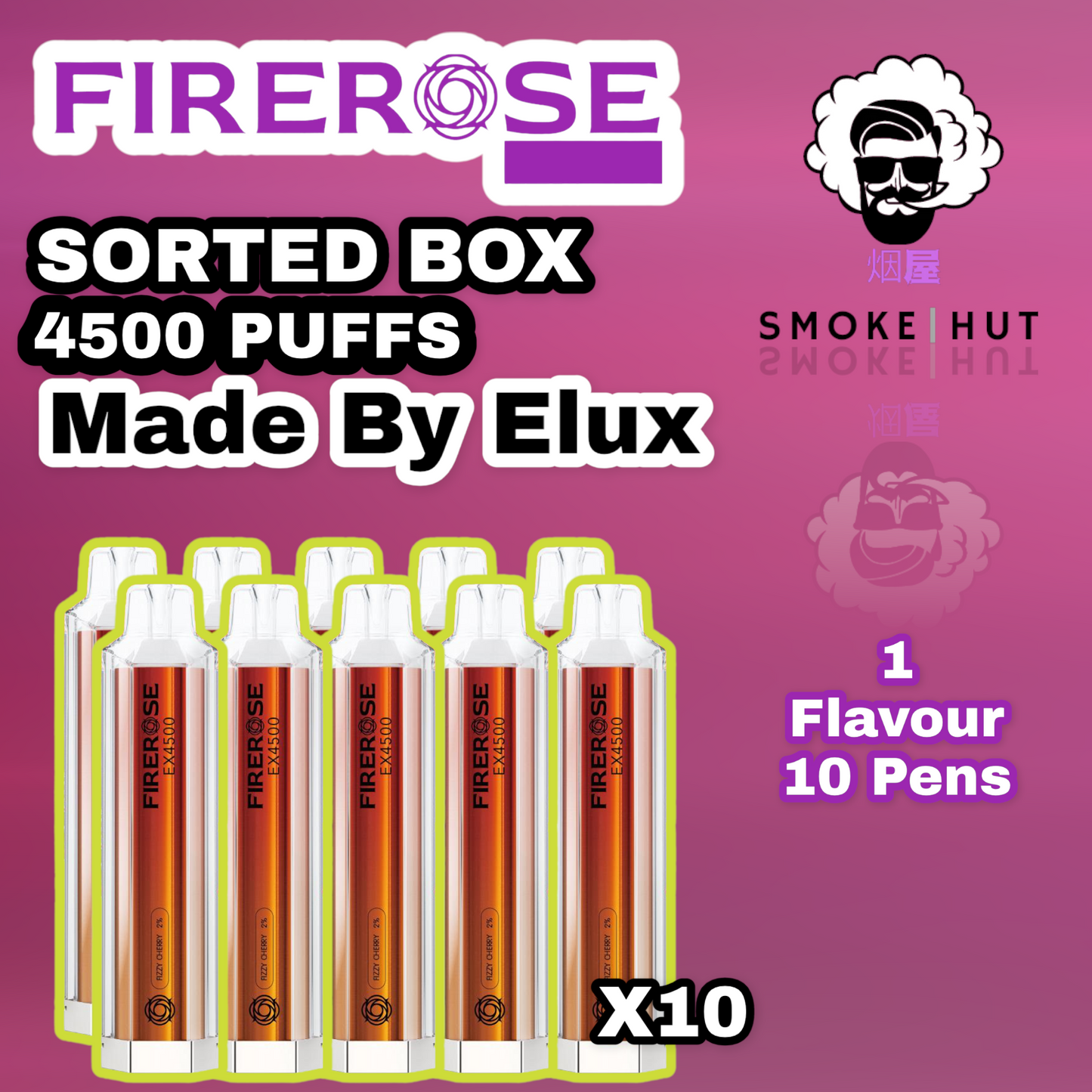 FIREROSE 4500 SORTED BOX OF 10 MADE BY ELUX